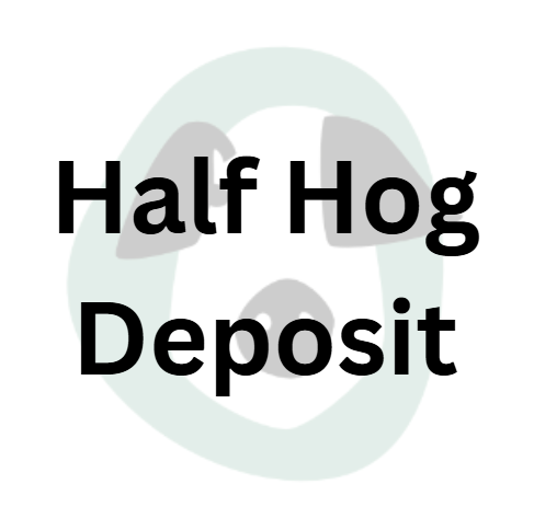 Half Hog - Deposit